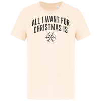 T-Shirt All i Want for christmas is snow